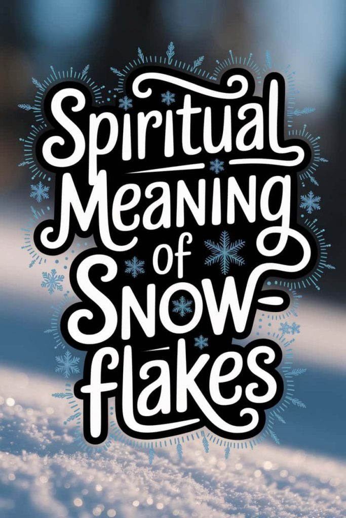 "Spiritual Meaning of Snowflakes" blog post header image. Handwritten typography with thick, colorful outlined letters spells out the title, featuring playful flourishes and vibrant blue, white, and silver color splashes.  A photographic winter scene with falling snowflakes backgrounds the text, accented by a photographic icicle at the top and frost-covered evergreen branches at the bottom.  This image visually represents the delicate and spiritual essence of snowflakes for a spirituality-focused article.