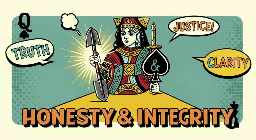  A pop art image for "Honesty & Integrity" features a Queen of Spades with a radiating spade illuminating a path, surrounded by speech bubbles with "Truth," "Justice," and "Clarity"; the text "Honesty & Integrity" is rendered in playful, colorful handwritten typography to emphasize the truthful theme.